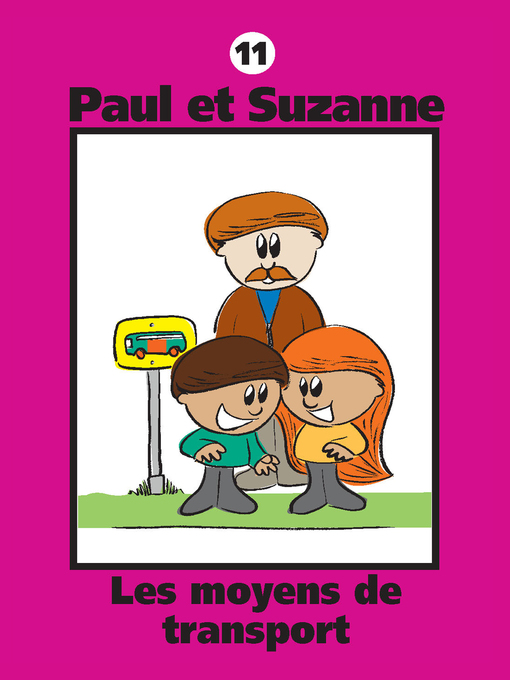 Title details for Les moyens de transport by Janine Tougas - Available